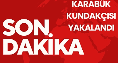 Karabük kundakçısı yakalandı