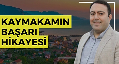 Kaymakamın başarı hikayesi