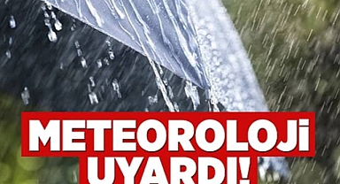 Meteoroloji'den bir uyarı daha