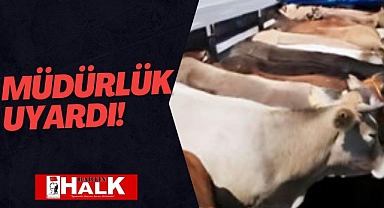 Müdürlük uyardı!