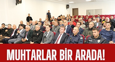 Muhtarlar bir arada