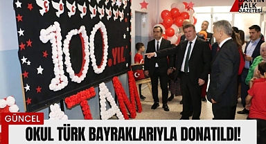Okul Türk bayraklarıyla donatıldı!