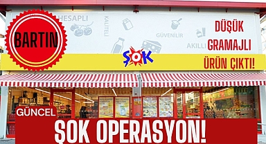 'ŞOK' operasyon