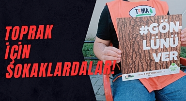 Toprak için Sokaklardalar!