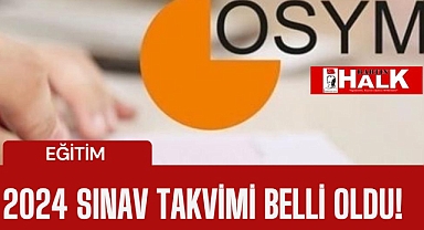 2024 ÖSYM Sınav takvimi belli oldu