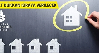 37 adet dükkan kiraya verilecek