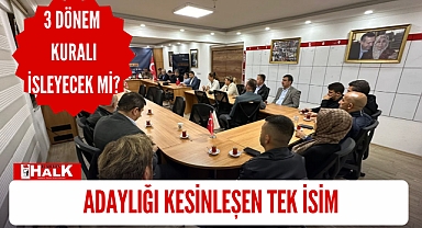 Adaylığı kesinleşen tek isim