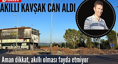 Akıllı kavşak can aldı