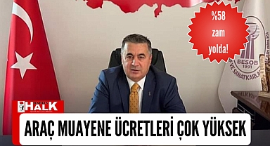 Araç muayene ücretleri çok yüksek!