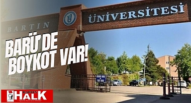 BARÜ’de Boykot var!