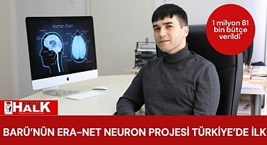 BARÜ’nün ERA-NET NEURON Projesi Türkiye’de ilk