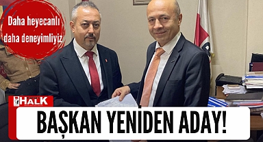Başkan yeniden aday!