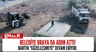 Belediye oraya da adım attı.