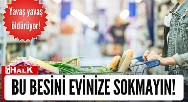Bu besini evinize sokmayın!