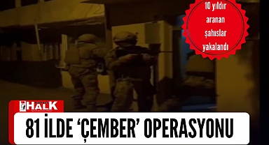 Çember operasyonu!