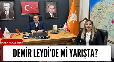 Demir Leydi'de mi yarışta?
