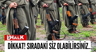 Dikkat, sıradaki siz olabilirsiniz!