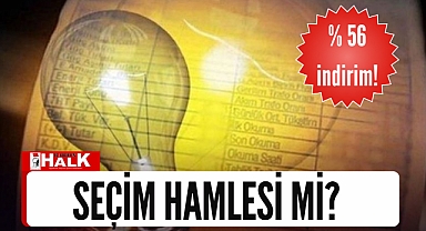 Elektriğe indirim!