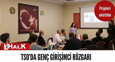 Genç girişimciler TSO'da
