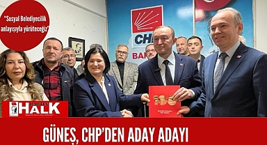 Güneş, CHP'den aday adayı