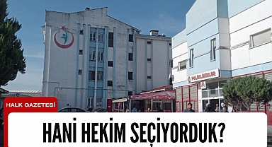 Hani hekim seçiyorduk?