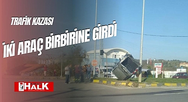 İki araç birbirine girdi
