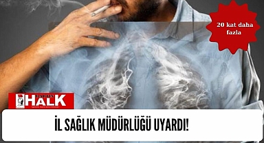 İl Sağlık Müdürlüğü uyardı!