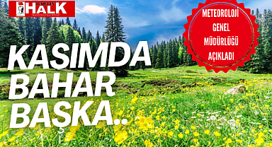 Kasım'da bahar başka!