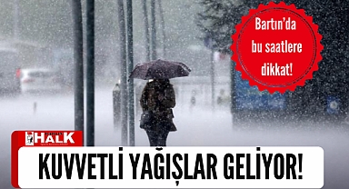 Kuvvetli yağışlara dikkat!