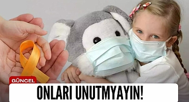 Onları unutmayın!