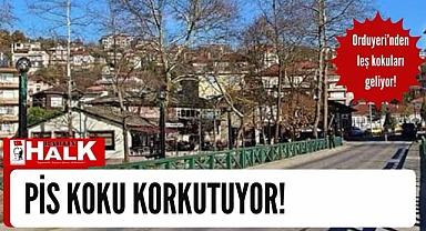 Orduyeri’nden leş kokuları geliyor