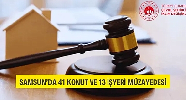 Samsun'da 41 konut ve 13 işyeri müzayedesi