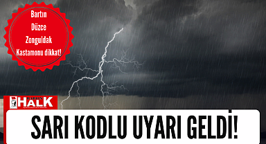 Sarı kodlu uyarı geldi!