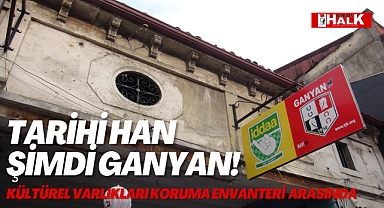 Tarihi han, şimdi ganyan