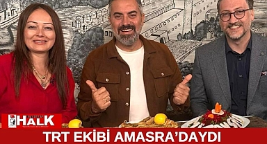 TRT ekibi, Amasra’daydı