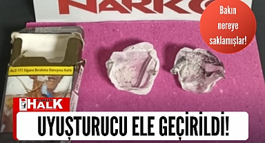 Uyuşturucuyla yakalandılar!