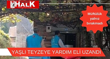 Yaşlı teyzeye yardım eli uzandı