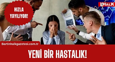 Yeni bir hastalık, hızla yayılıyor
