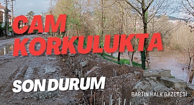 Cam korkulukta son durum