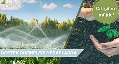 Çiftçilere müjde!