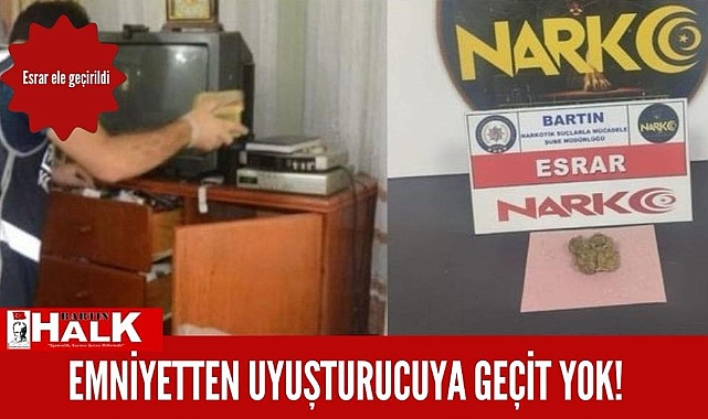Emniyetten Uyuşturucuya geçit yok!