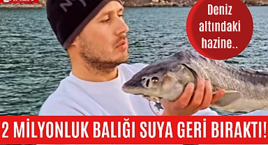 Milyonluk balığı denize geri bıraktı!