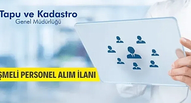 Tapu ve Kadastro Genel Müdürlüğü Personel Alacak