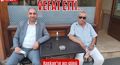 Vefat etti...
