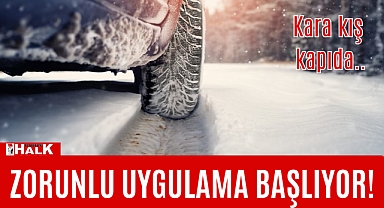 Zorunlu kış lastiği uygulaması başladı!