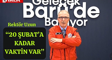 20 Şubat'a Kadar Vaktin Var
