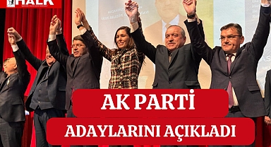 AK Parti Adaylarını Açıkladı