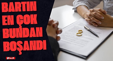 Bartın Bunlardan Boşandı