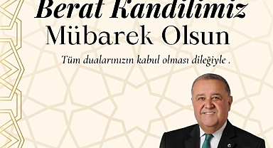 Başkan'dan Berat Kandili Mesajı