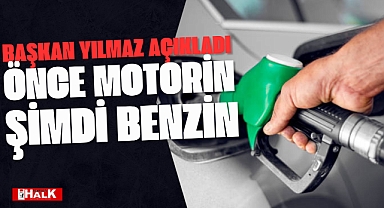 Önce Motorin Şimdi Benzin